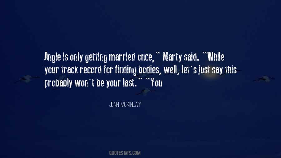 Mckinlay Jenn Quotes #1073806