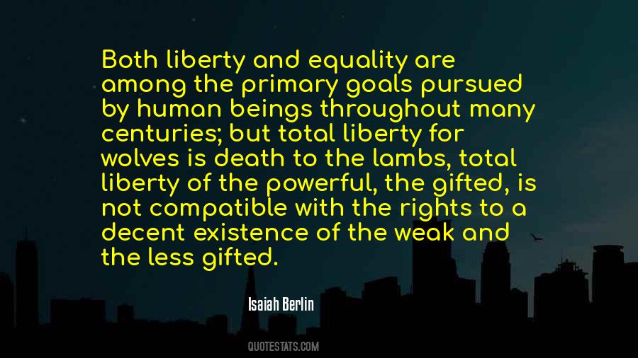 Liberty And Human Rights Quotes #912264
