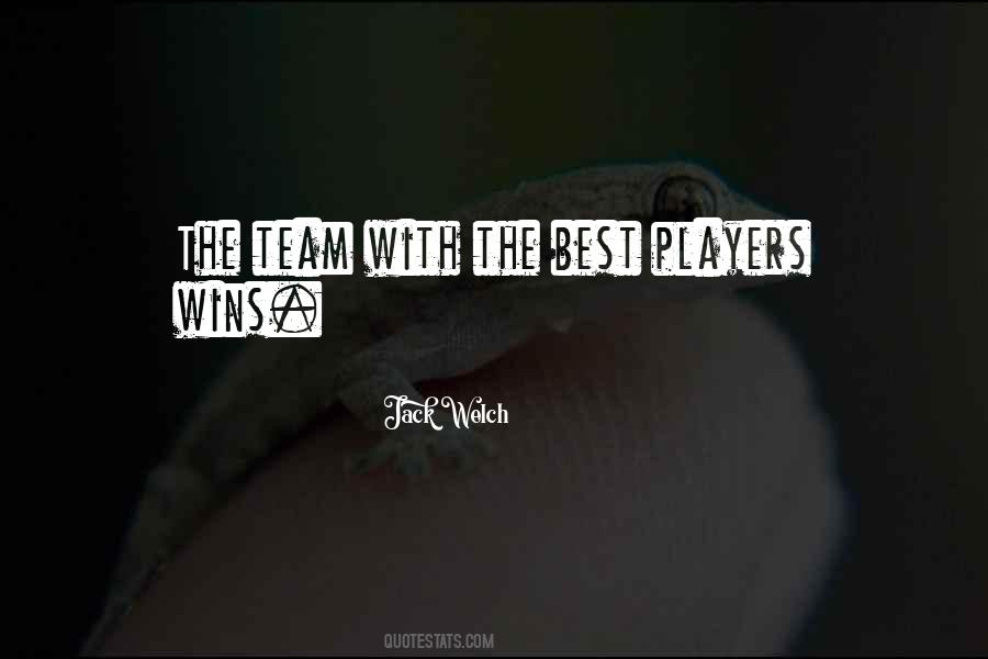 Best Team Wins Quotes #1065867