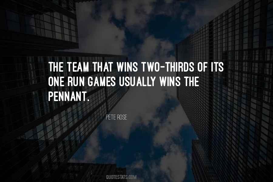 Best Team Wins Quotes #1138473