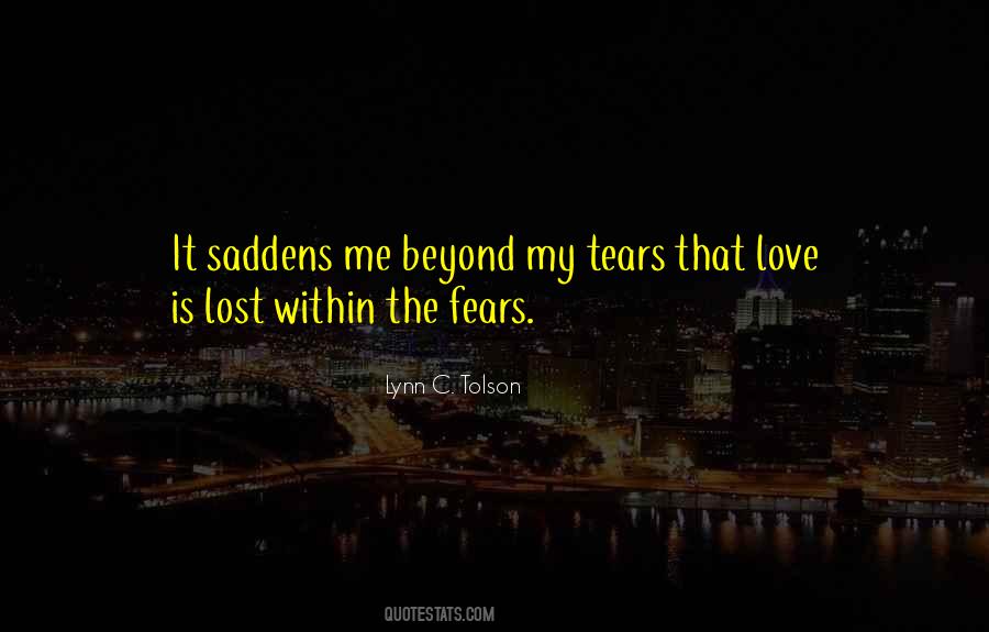 Best Tears For Fears Quotes #962736