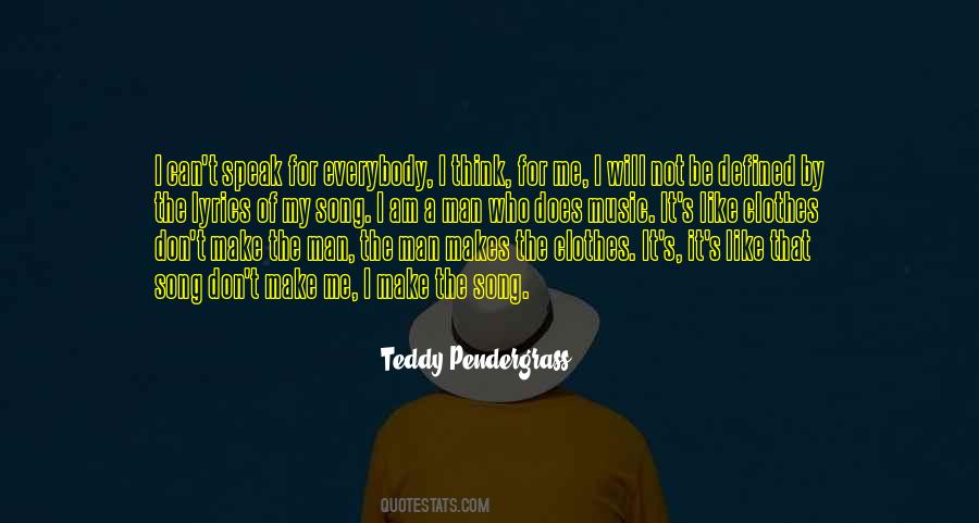 Best Teddy Pendergrass Quotes #1721532