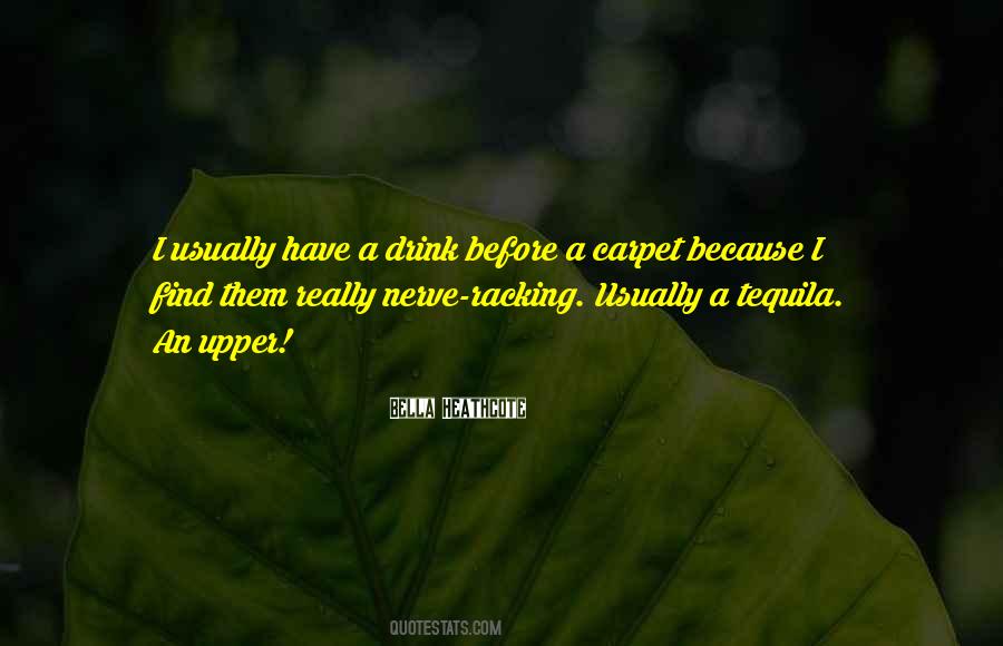 Best Tequila Quotes #283373