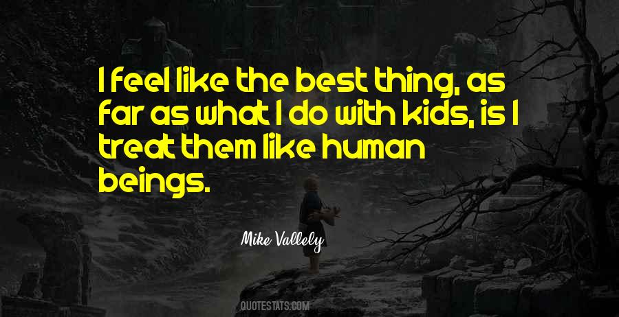 Best Thing Quotes #1858891