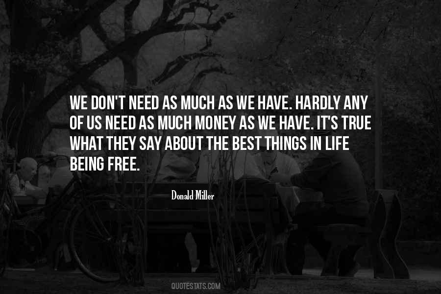 Best Things About Life Quotes #143655