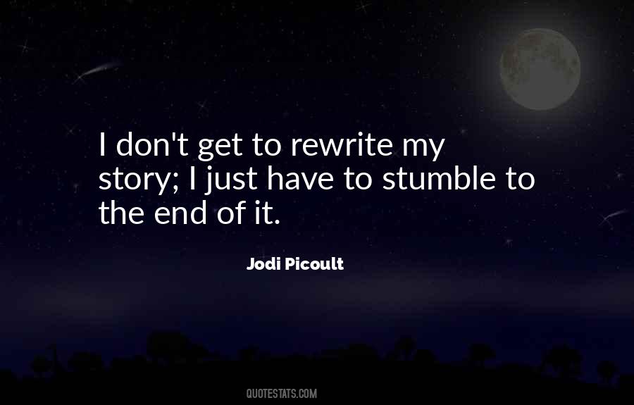 Rewrite My Story Quotes #757636