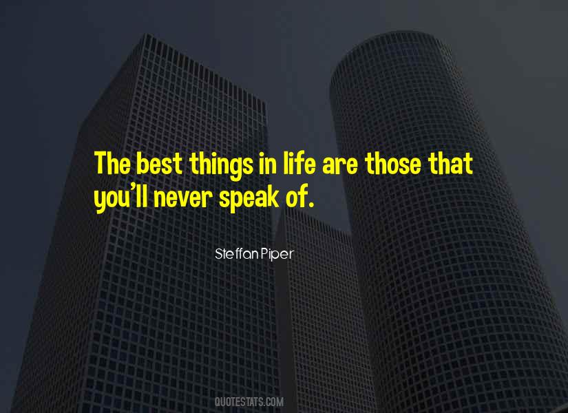 Best Things Of Life Quotes #76265