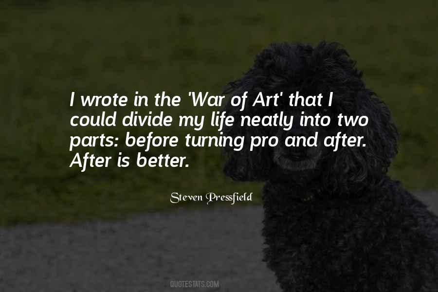 Steven Pressfield War Of Art Quotes #485417