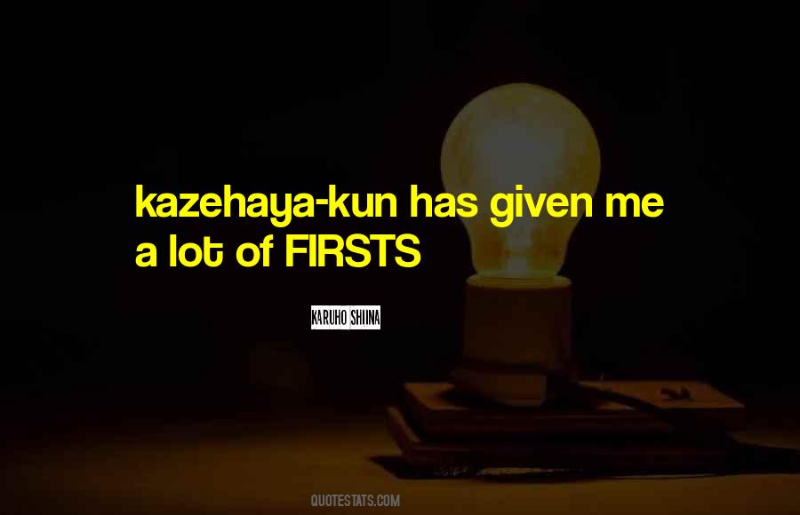 Kazehaya X Quotes #780629