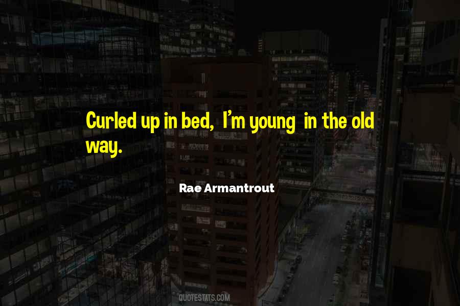 Armantrout The Way Quotes #900232