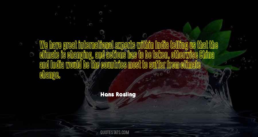 Rosling Quotes #1199503