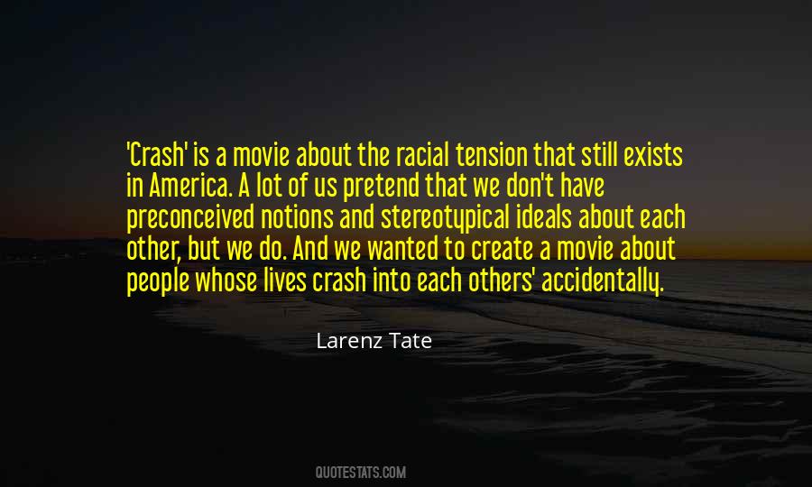 Movie Crash Quotes #207502