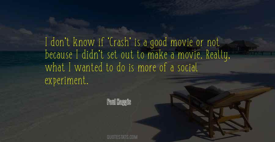 Movie Crash Quotes #570506