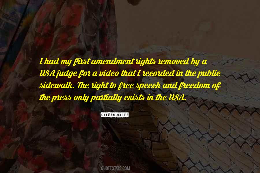 First Amendment Freedom Of Speech Quotes #714246