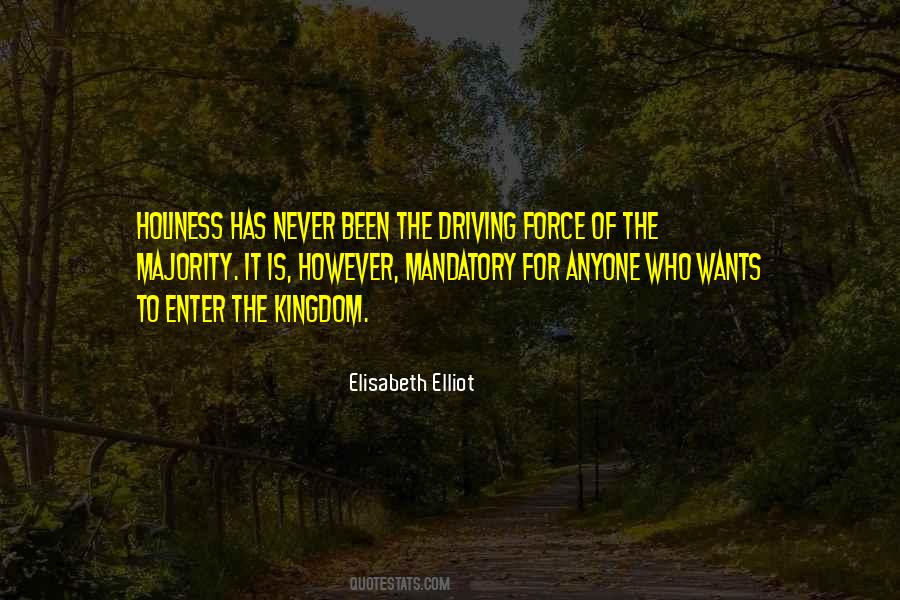 Driving Force Quotes #1102165