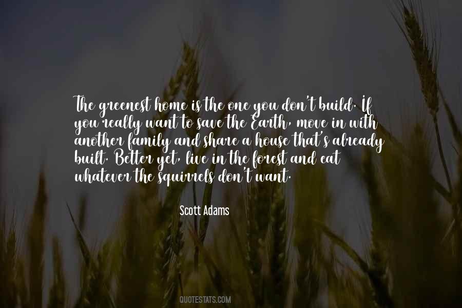 Build A Home Quotes #520365