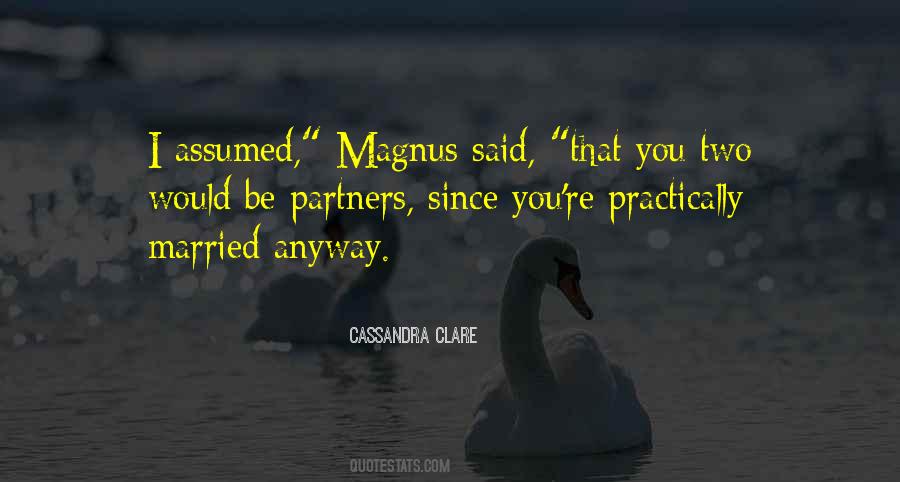 Quotes About Magnus #61817