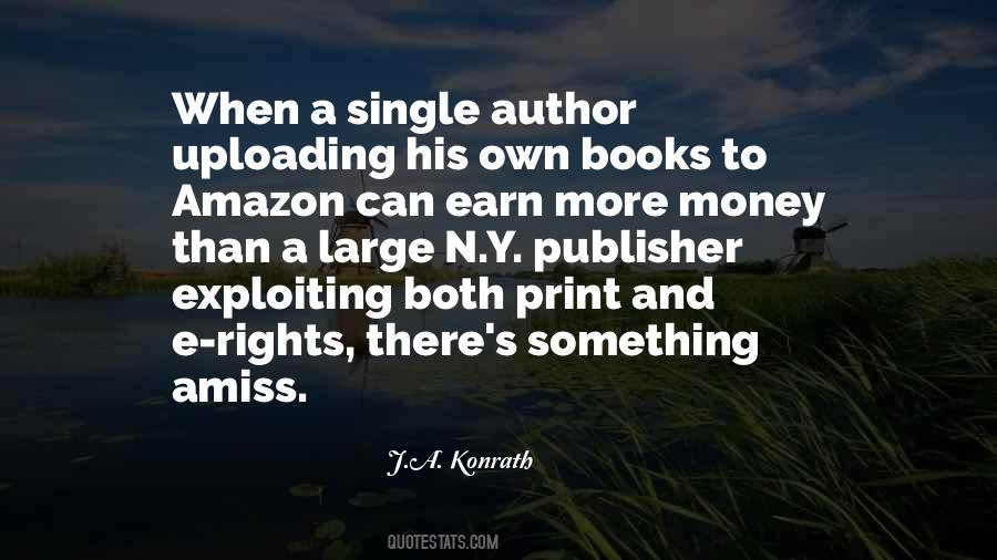 Konrath Author Quotes #1630305