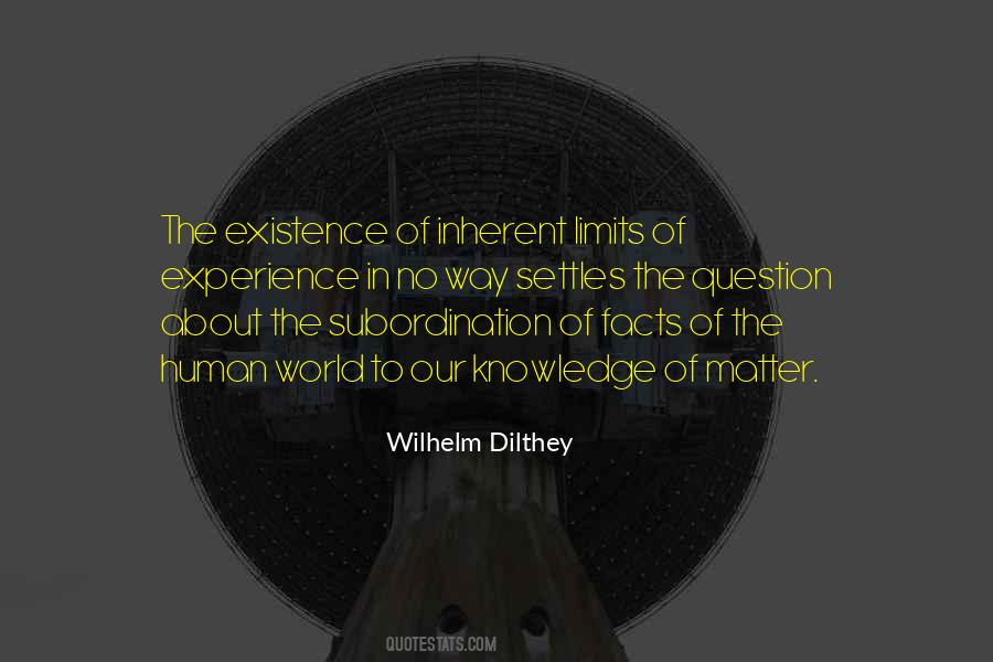 Dilthey Wilhelm Quotes #482233