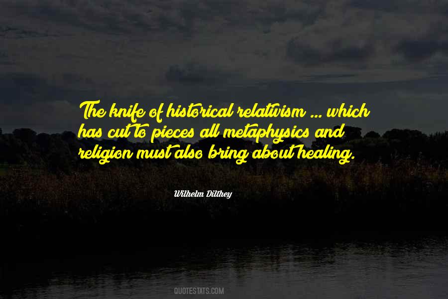 Dilthey Wilhelm Quotes #969399