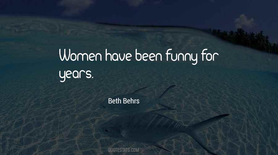 Behrs Beth Quotes #1301331