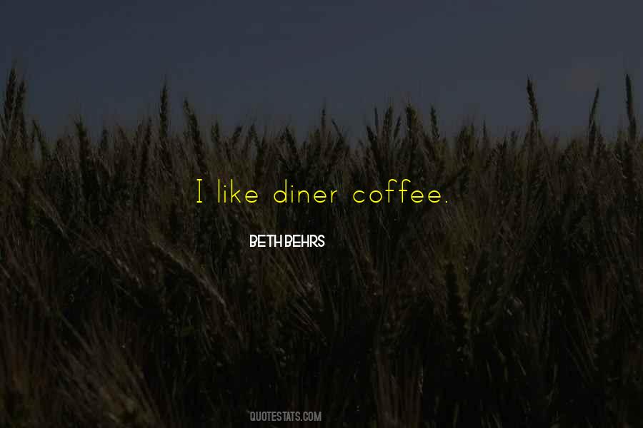 Behrs Beth Quotes #997894