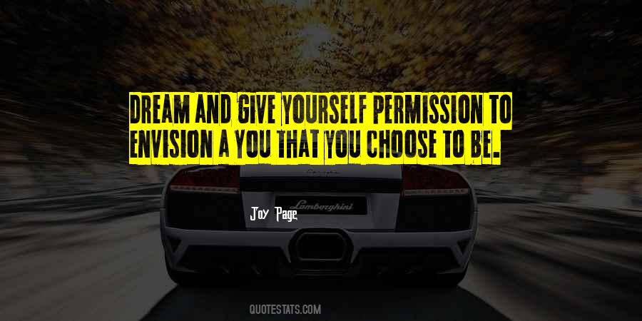 Give Yourself Permission Quotes #208378