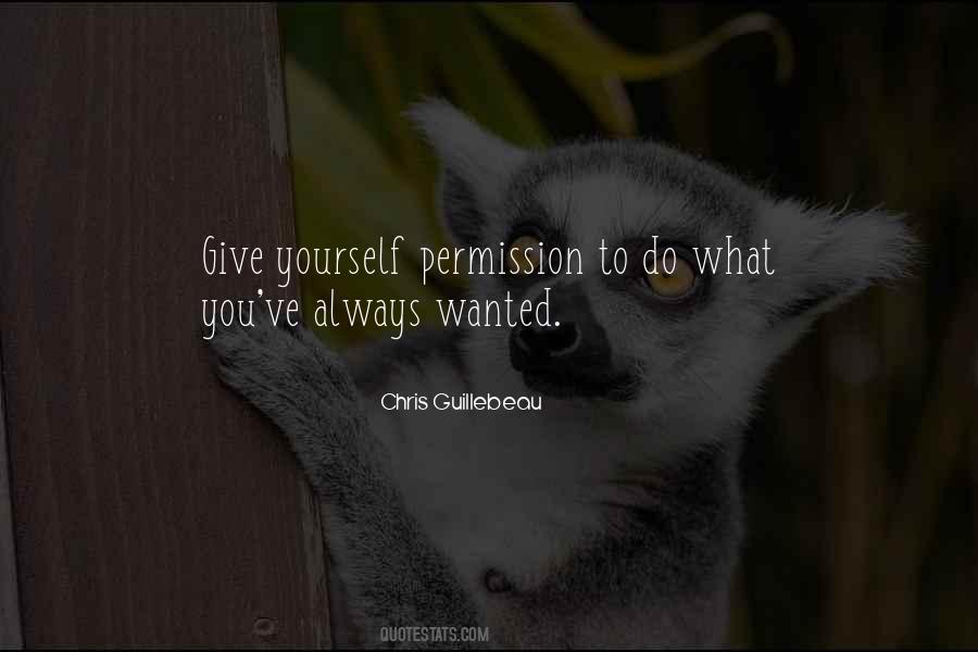 Give Yourself Permission Quotes #567805