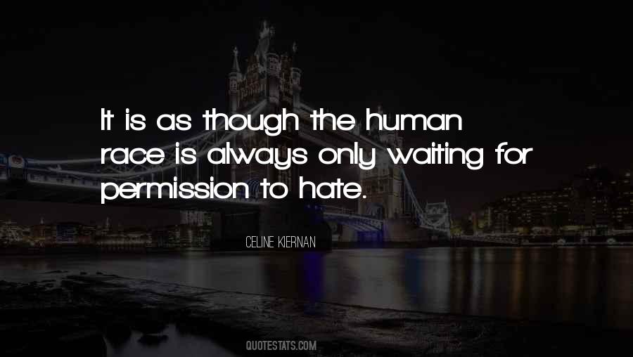 Hate Race Quotes #261099