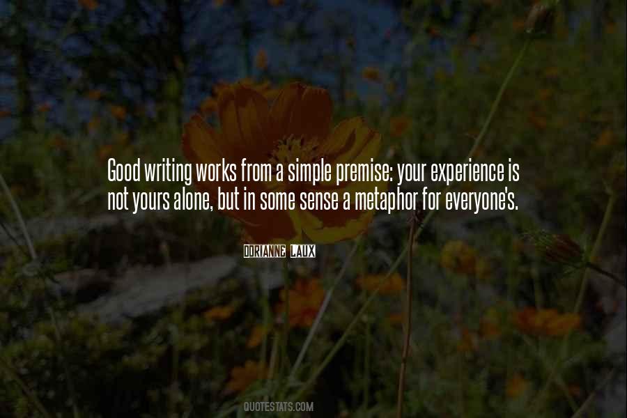Not Your Works Alone Quotes #1854223