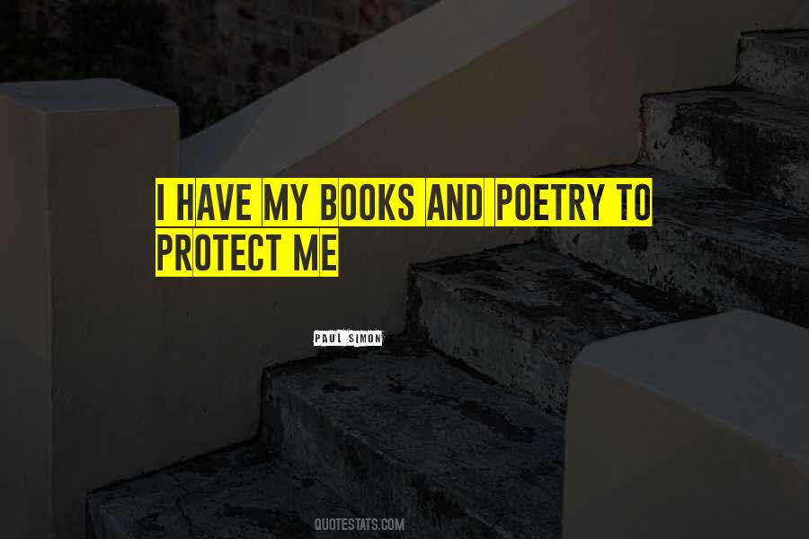 Protect Me Quotes #1773640