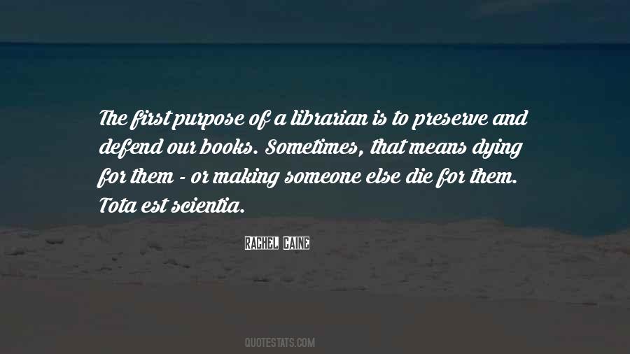 A Librarian Quotes #112787