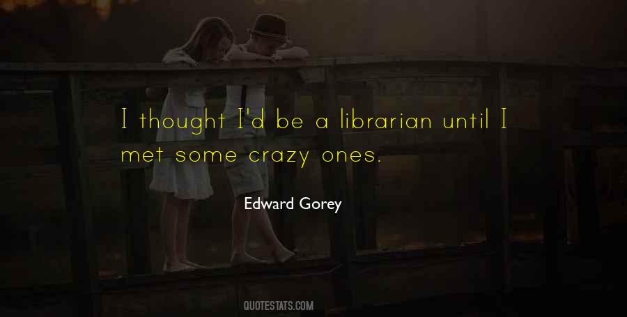 A Librarian Quotes #1364472