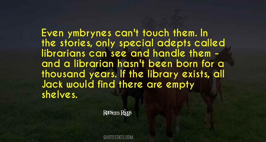 A Librarian Quotes #513800