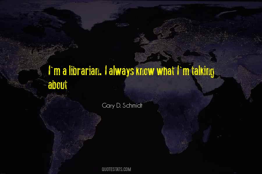 A Librarian Quotes #654560