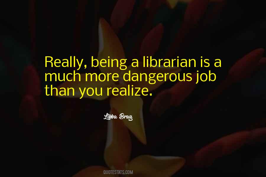 A Librarian Quotes #924388