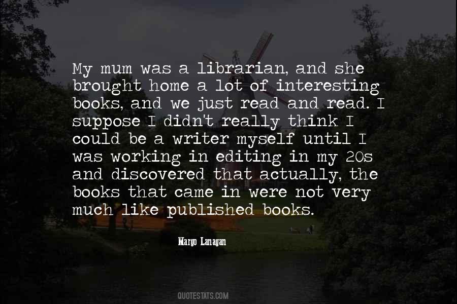 A Librarian Quotes #995953