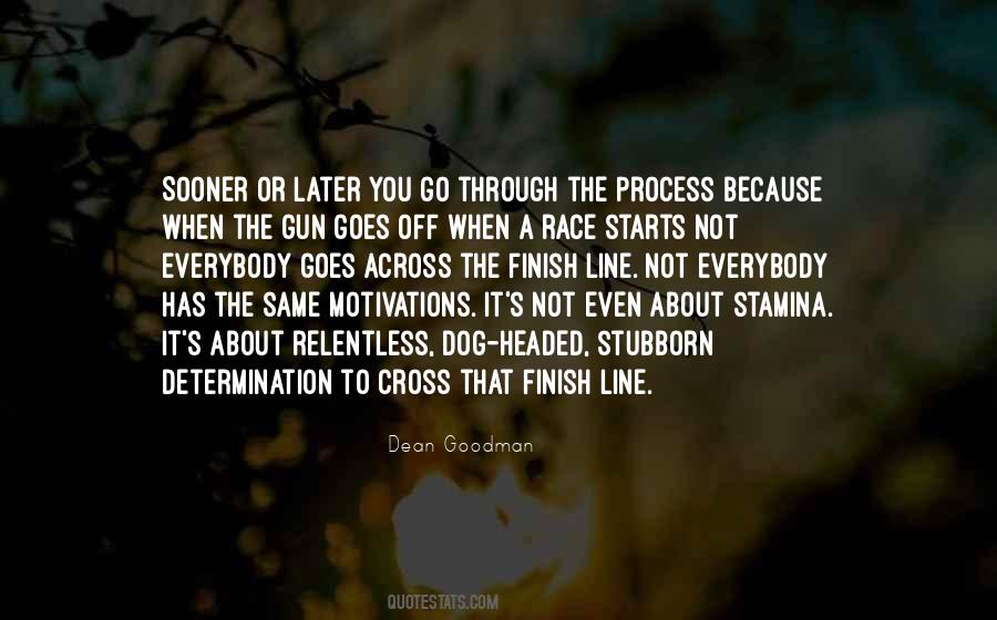 Finish The Race Quotes #1277151