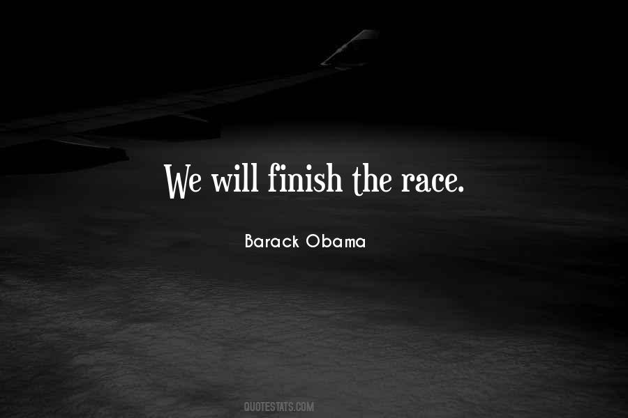 Finish The Race Quotes #1497353