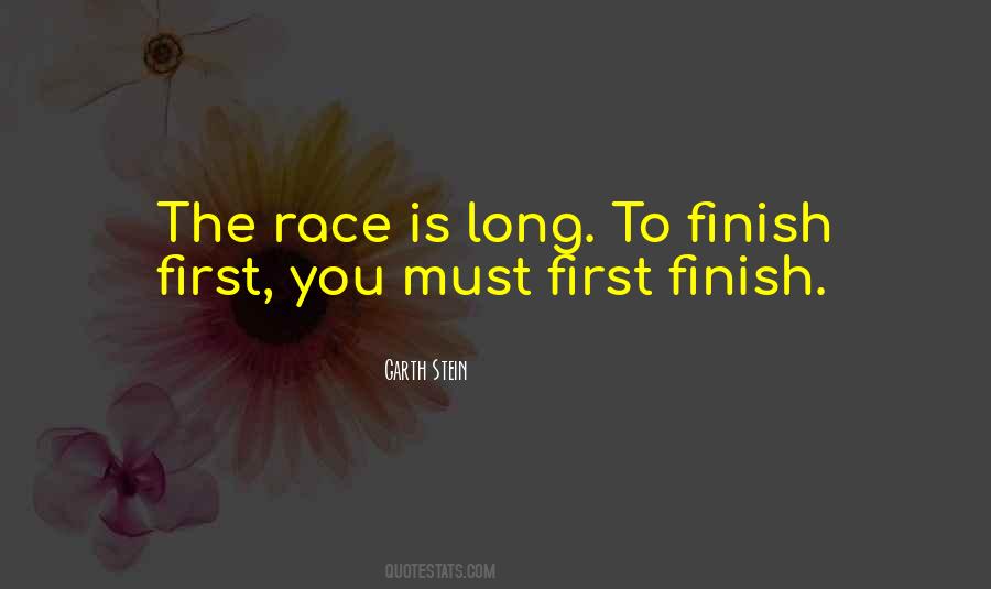 Finish The Race Quotes #1710400