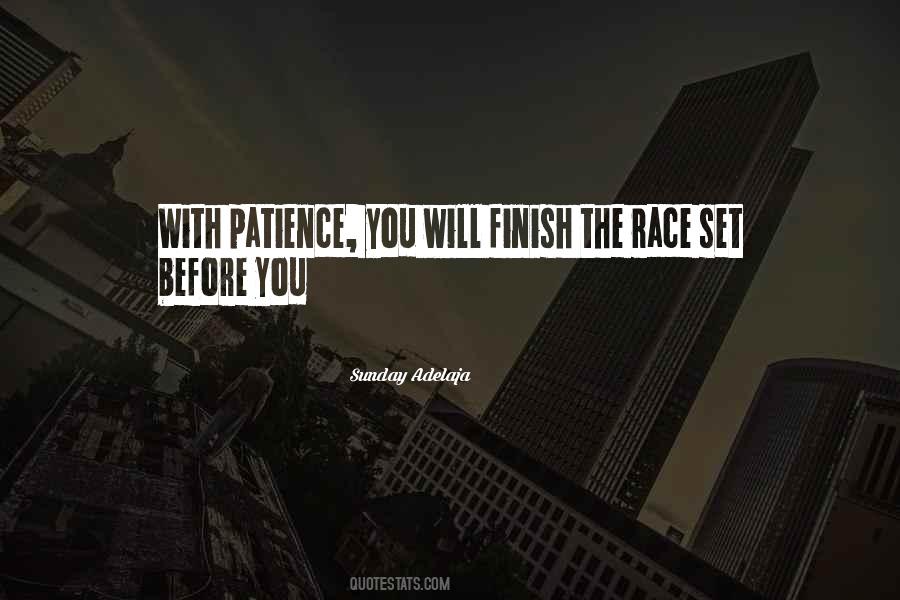 Finish The Race Quotes #423517