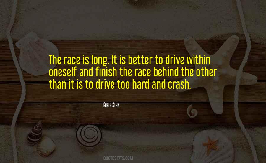 Finish The Race Quotes #576116