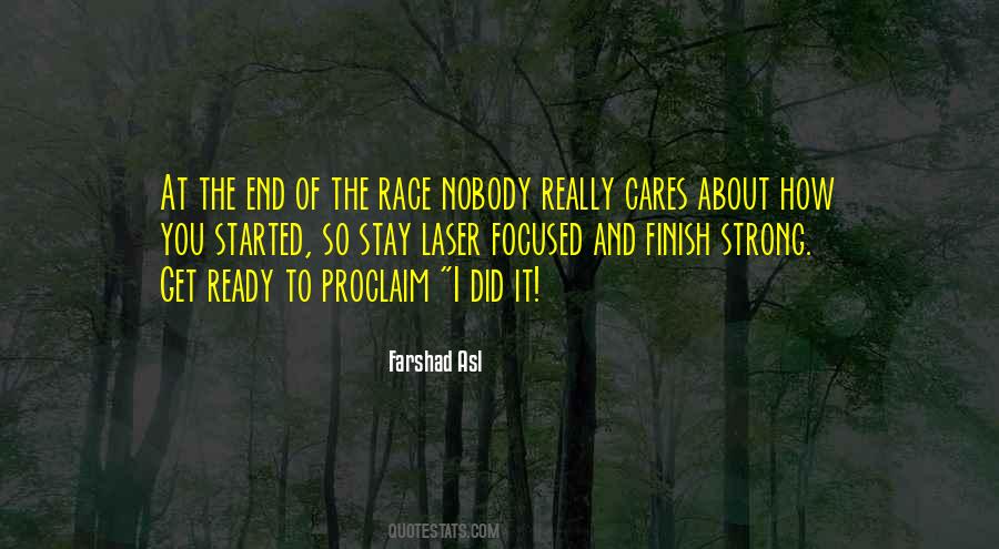 Finish The Race Quotes #95668