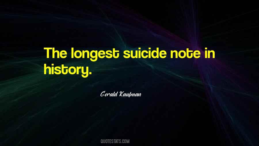 Suicide Note Quotes #1459583