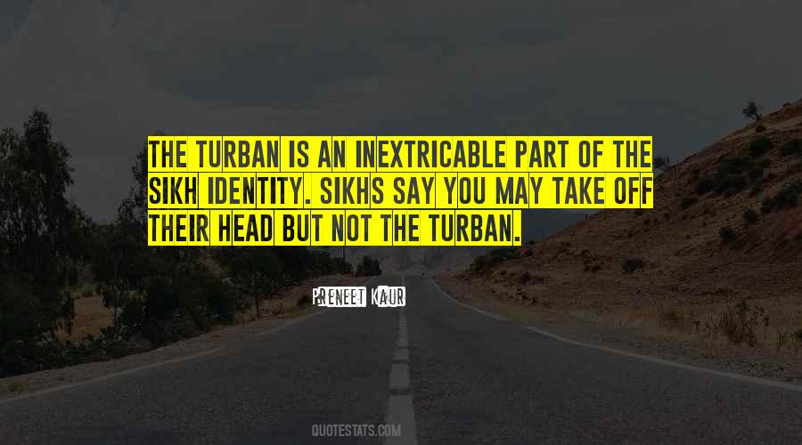 Best Turban Quotes #280022