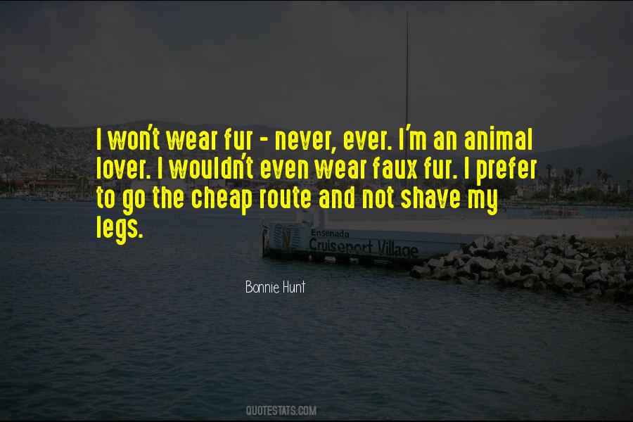 Animal Whose Fur Quotes #835620