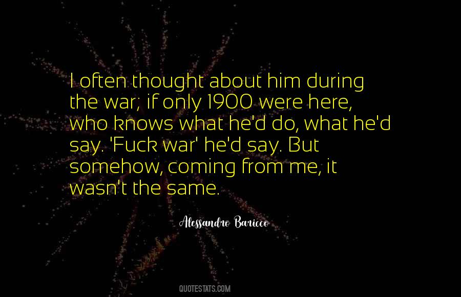 During The War Quotes #1775131