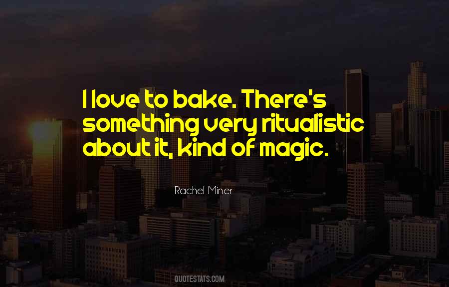 Quotes About Magic Love #299315