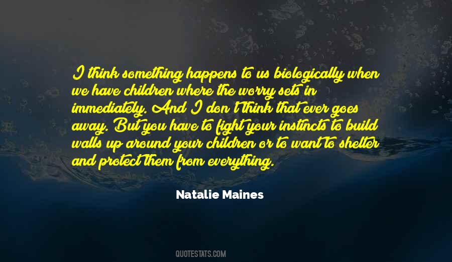 Natalie Natalie Quotes #110365
