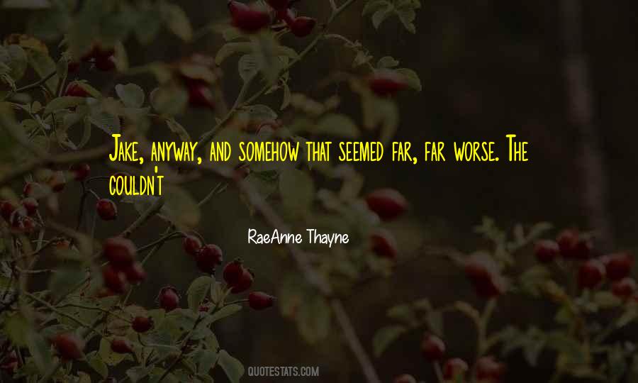 Raeanne Quotes #1119544